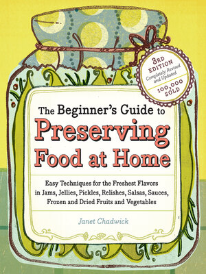 cover image of The Beginner's Guide to Preserving Food at Home